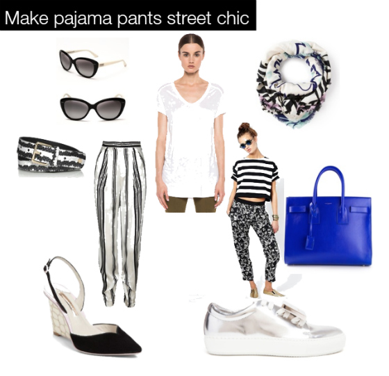 Make pajama pants street chic