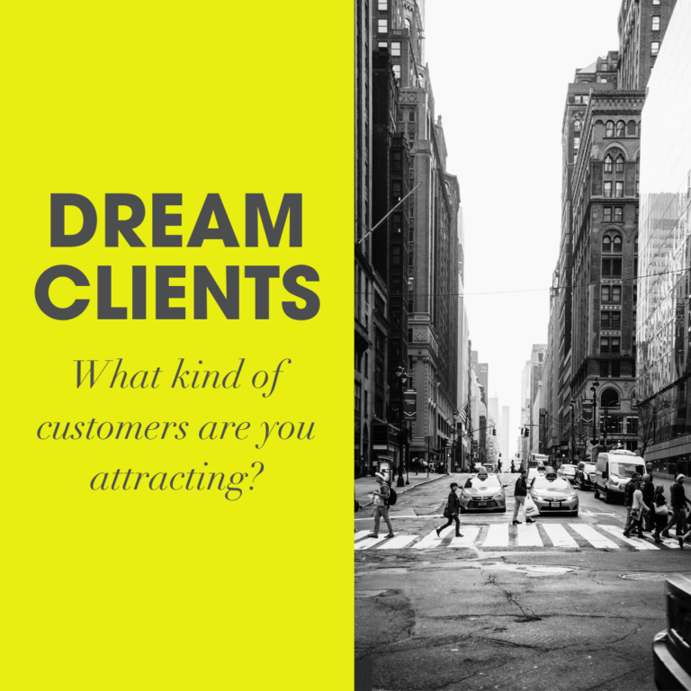 Attracting Your Dream Client