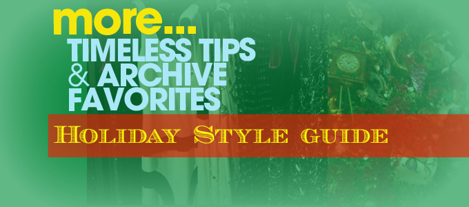 Holiday Style Guide: We curated our favorite timeless & best Holiday Style Tips for you to access all in one place!
